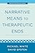 Narrative Means to Therapeutic Ends
