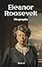 Eleanor Roosevelt by Marko D