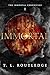 Immortal by T.L. Routledge
