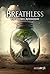 Breathless: The Oxygen Apoc...
