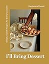 I'll Bring Desser...