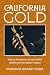 California Gold: Sidney Rob...