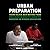 Urban Preparation by Chezare A Warren
