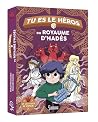 Tu es le héros du...