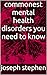 Commonest Mental Health Dis...