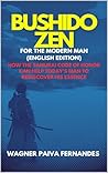 Bushido Zen for t...