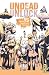 Undead unluck - Tome 15 by Yoshifumi Tozuka Undead unluck - Tome 15 by Yoshifumi Tozuka