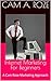 Internet Marketing For Beginners: A Cam Roze Marketing Approach