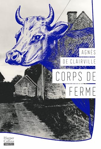 Corps de ferme (Paperback)