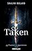 Taken (Les vampires de Marchwood #2)