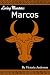 Loving Monsters: Marcos