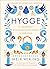 Hygge: O segredo dinamarquês para viver bem (Portuguese Edition)