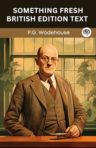 Something Fresh: British Edition Text