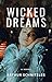 Wicked Dreams: A New Translation of Traumnovelle