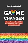 GaYme Changer: Co...