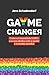 GaYme Changer: Como a comunidade LGBT+ e os seus aliados estão a mudar a economia mundial (Portuguese Edition)