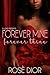 Forever Mine, Forever Thine
