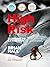 High Risk: Climbing to extinction