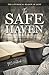 The Safe Haven by MC Holbrook