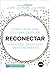 Reconectar: Como Criar uma Cultura Escolar com Sentido, Propósito e Pertencimento (Portuguese Edition)