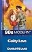 Guilty Love
