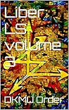 Liber LS volume 3