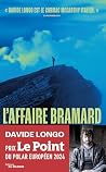 L'Affaire Bramard