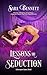 Lessons in Seduction (Greentree Sisters Book 1)