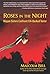 Roses in the Night by Malcolm Bell