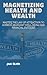 Magnetizing Health and Weal...
