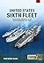 United States Sixth Fleet: The US Naval Presence in the Mediterranean, 1948-2023 (Europe@War)