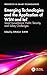 Emerging Technologies and the Application of WSN and IoT (Prospects in Smart Technologies)