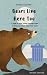 Bears Live Here Too: A book...