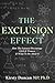 The Exclusion Effect by Kirsty Duncan
