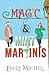Magic and Mint Martinis
