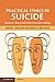Practical Ethics in Suicide