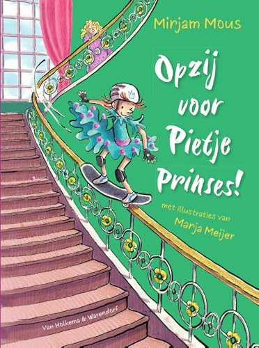 Opzij voor Pietje Prinses! (Dutch Edition)