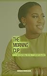 The Morning Cup: ...