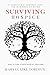 Surviving Hospice: A Chaplain's Journey Into the Business of Dying How to Find a Trustworthy Provider