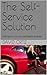The Self-Service Solution: ...