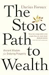 The Stoic Path to...