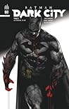 Batman Dark City ...