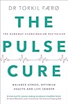 The Pulse Cure: B...