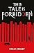 This Tale is Forbidden - a thrilling dystopian fantasy perfect for fans of The Handmaid's Tale and The Brothers Grimm
