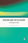 Statism and the E...