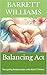 Balancing Act: Navigating Relationships with Adult Children (Heartstrings: The Grandparenting Guide Book 4)
