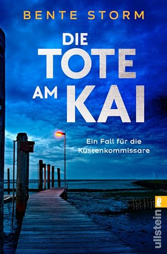 Die Tote am Kai: Ein Fall für die Küstenkommissare | Hoch(see)spannung garantiert! (WaPo Cuxhaven 2) (German Edition)