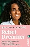 Rebel Dreamer: Wi...