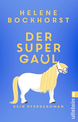 Der Supergaul (Kindle Edition)