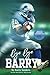Bye Bye Barry by Barry Sanders